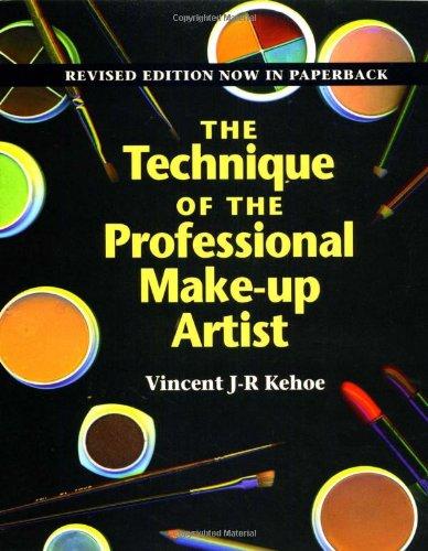 The Technique of the Professional Make-Up Artist