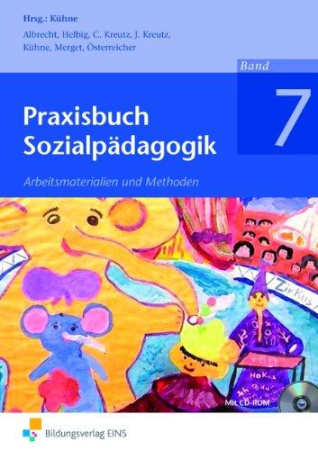 Praxisbuch Sozialpädagogik: Band 7