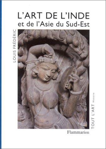 L'Art de l'Inde et de l'Asie du Sud-Est