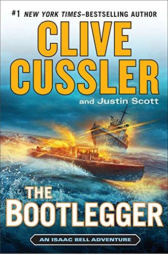 The Bootlegger (An Isaac Bell Adventure, Band 7)