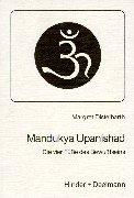 Mandukya Upanishad. Die vier Füsse des Bewußtseins