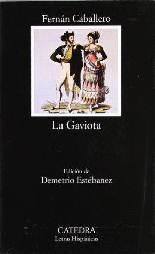 La gaviota (Letras Hispánicas)