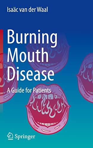 Burning Mouth Disease: A Guide for Patients