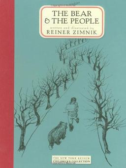 The Bear and the People (New York Review Children's Collection)