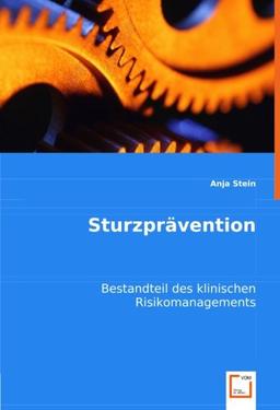 Sturzprävention: Bestandteil des klinischen Risikomanagements