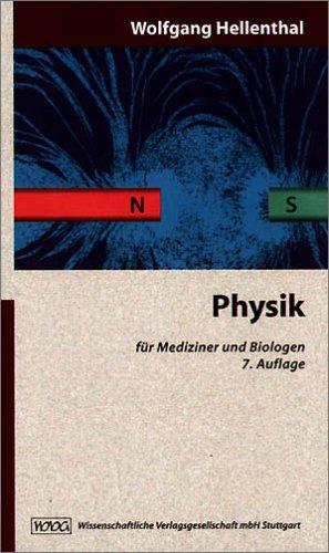 Physik für Mediziner und Biologen