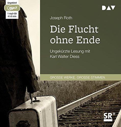 Die Flucht ohne Ende: Ungekürzte Lesung mit Karl Walter Diess (1 mp3-CD)