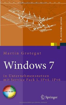 Windows 7  in Unternehmensnetzen mit Service Pack 1, IPv4, IPv6