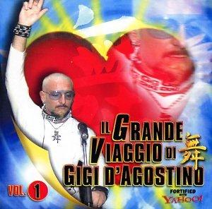 Il Grande Viaggio Di Gigi D'Agostino