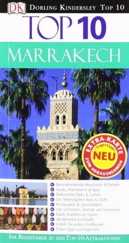 Top 10 Reiseführer Marrakech