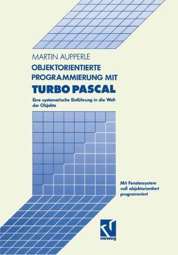 Objektorientierte Programmierung mit Turbo Pascal