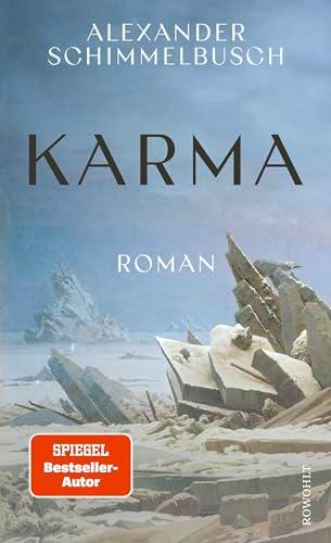 Karma: "Endlich ein großer deutscher Zukunftsroman." Denis Scheck, ARD Druckfrisch