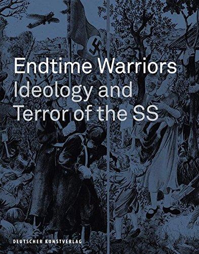 Endtime Warriors: Ideology and Terror of the SS (Kreismuseum Wewelsburg)