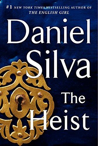 The Heist: A Novel (Gabriel Allon, Band 14)