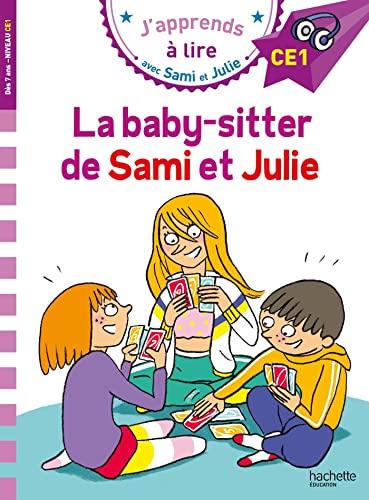 La baby-sitter de Sami et Julie : CE1