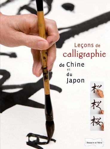 Leçons de calligraphie de Chine et du Japon