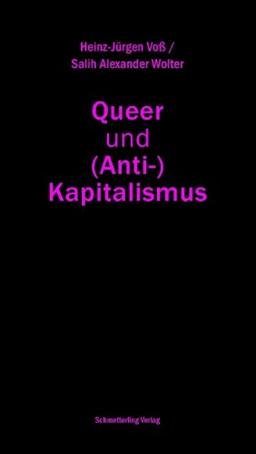 Queer und (Anti-)Kapitalismus