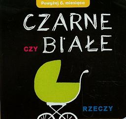 Czarne czy Biale Rzeczy