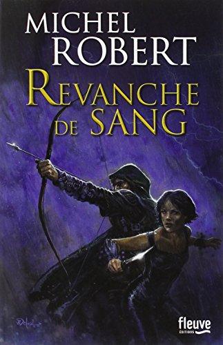 La fille des clans. Vol. 2. Revanche de sang