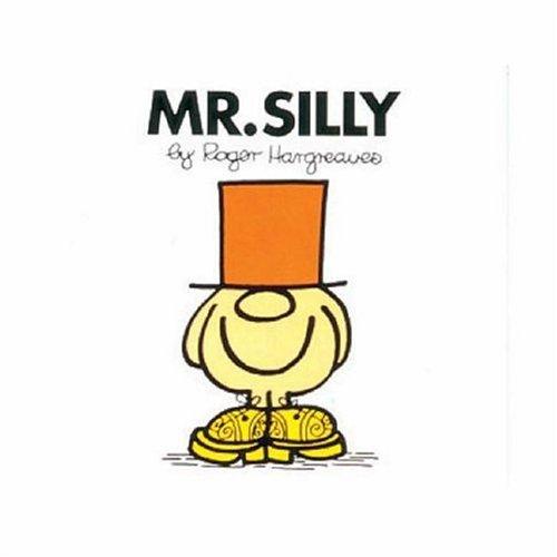 Mr. Silly (Mr. Men Library)