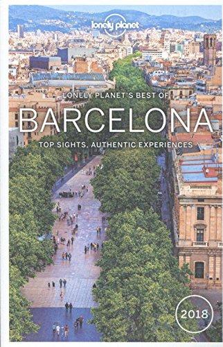 Lonely planet's best of Barcelona : top sights, authentic experiences : 2018