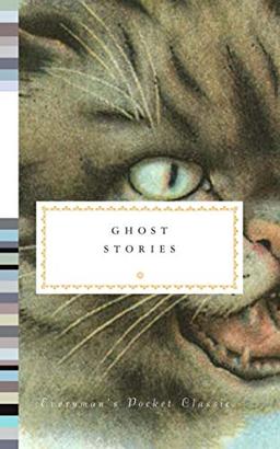 Ghost Stories (Everyman's Library POCKET CLASSICS)