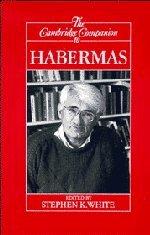 Cambridge Companion to Habermas (Cambridge Companions to Philosophy)