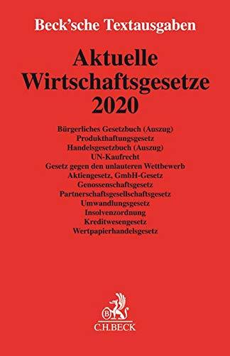 Aktuelle Wirtschaftsgesetze 2020: Rechtsstand: 1. Oktober 2019