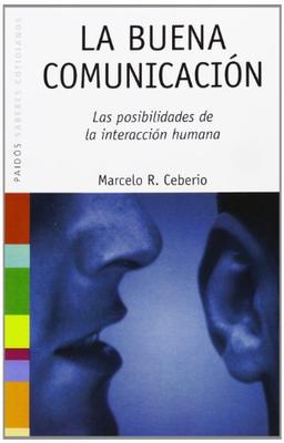 La Buena Comunicacion / Good Communication