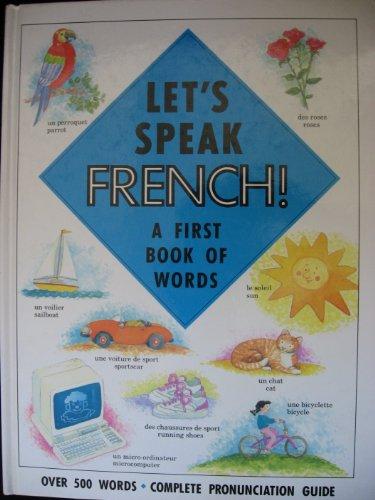 Let's Speak French!: A First Book of Words