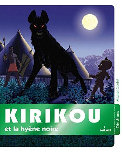 Kirikou et la hyène noire