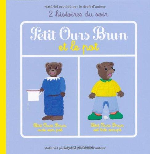 Petit Ours Brun et le pot