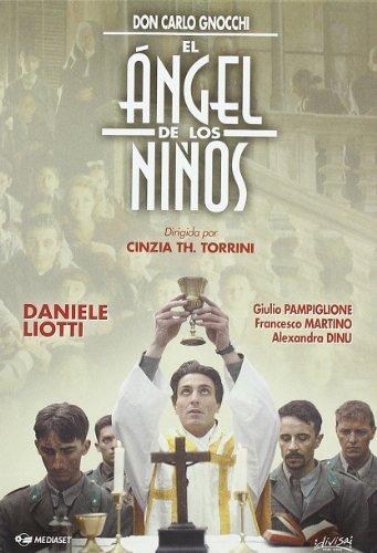 El Ángel De Los Niños : Don Carlo Gnocchi (Don Gnocchi, L´angelo Dei Bimbi) (2004) (Import Edition)