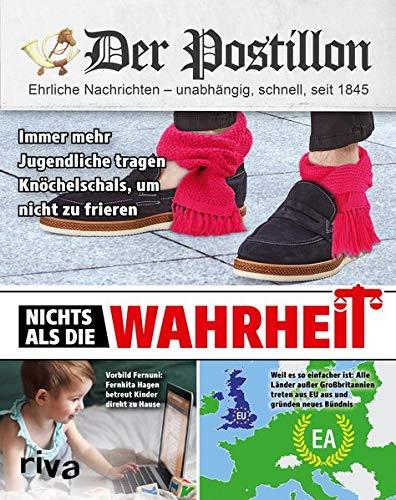 Der Postillon: Nichts als die Wahrheit