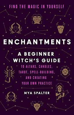 Enchantments: Find the Magic in Yourself