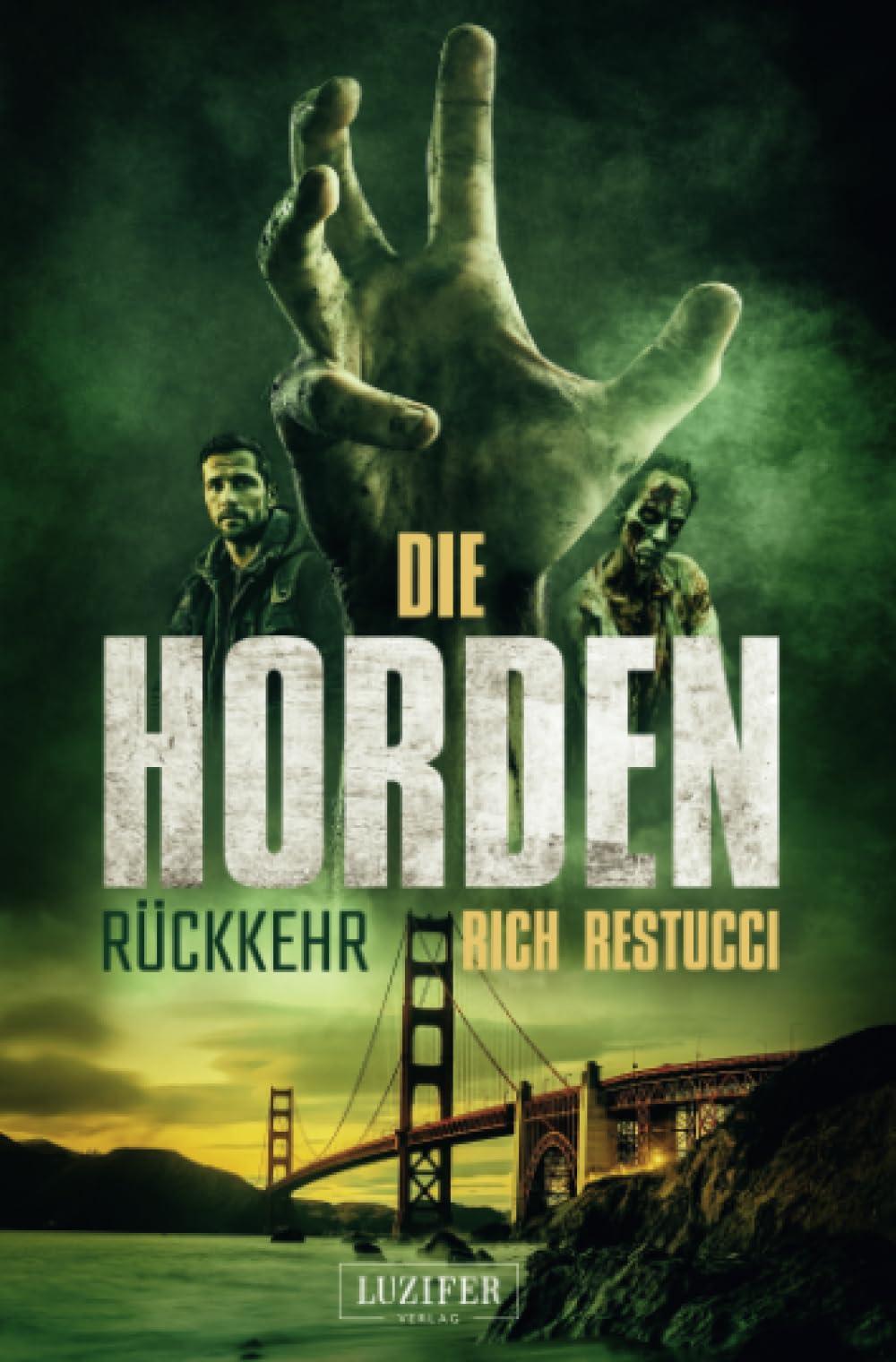 DIE HORDEN 3: Rückkehr: Zombie-Thriller