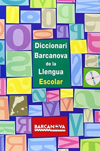 Diccionari Barcanova de la llengua escolar (Materials Educatius - Diccionaris / Atles)