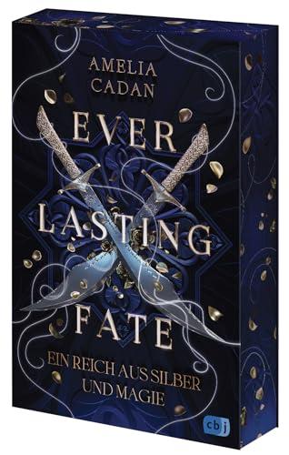 Everlasting Fate – Ein Reich aus Silber und Magie: Der sensationelle Auftakt der abenteuerlichen High-Fantasy-Reihe. Mit exquisitem Farbschnitt in limitierter Auflage. (Die Everlasting-Reihe, Band 1)