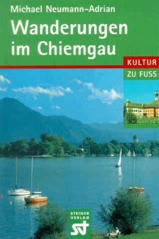 Wanderungen im Chiemgau