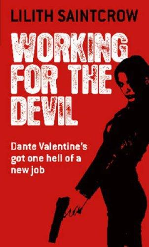 Working for the Devil (Dante Valentine Novels)