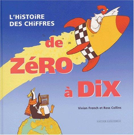 L'histoire des chiffres de 0 à 10