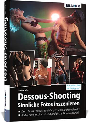 Dessous-Shooting: Sinnliche Fotos inszenieren