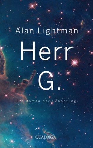 Herr G.: Ein Roman der Schöpfung