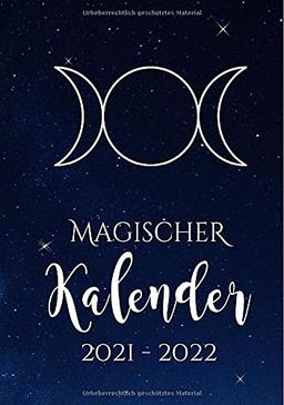 Hexenkalender 2022 - Magischer Kalender 2021 - 2022 (Hardcover): Samhain 2021 - Samhain 2022 plus 2 extra Monate