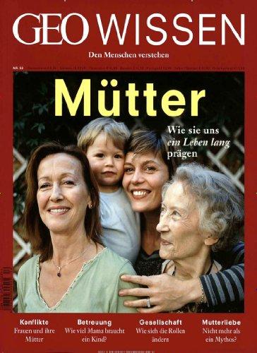 GEO Wissen 52/2013 - Mütter