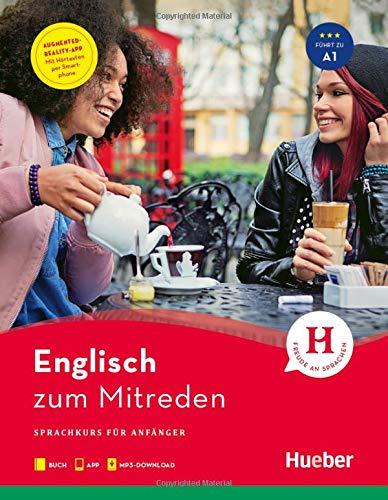 Englisch zum Mitreden: Sprachkurs für Anfänger / Buch mit Audios online