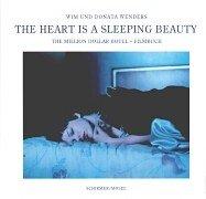 The Heart is a Sleeping Beauty. The Million Dollar Hotel - Filmbuch. Mit Songtexten von U2