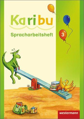 Karibu: Spracharbeitsheft 3