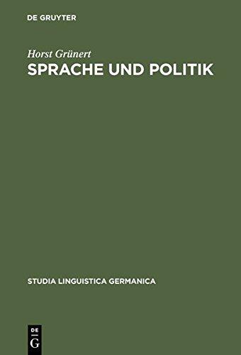 Sprache und Politik. Untersuchungen zum Sprachgebrauch der Paulskirche