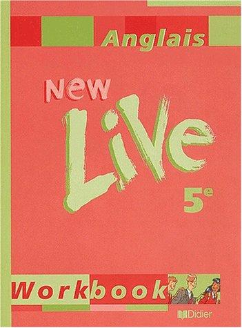 New live, anglais 5e : workbook